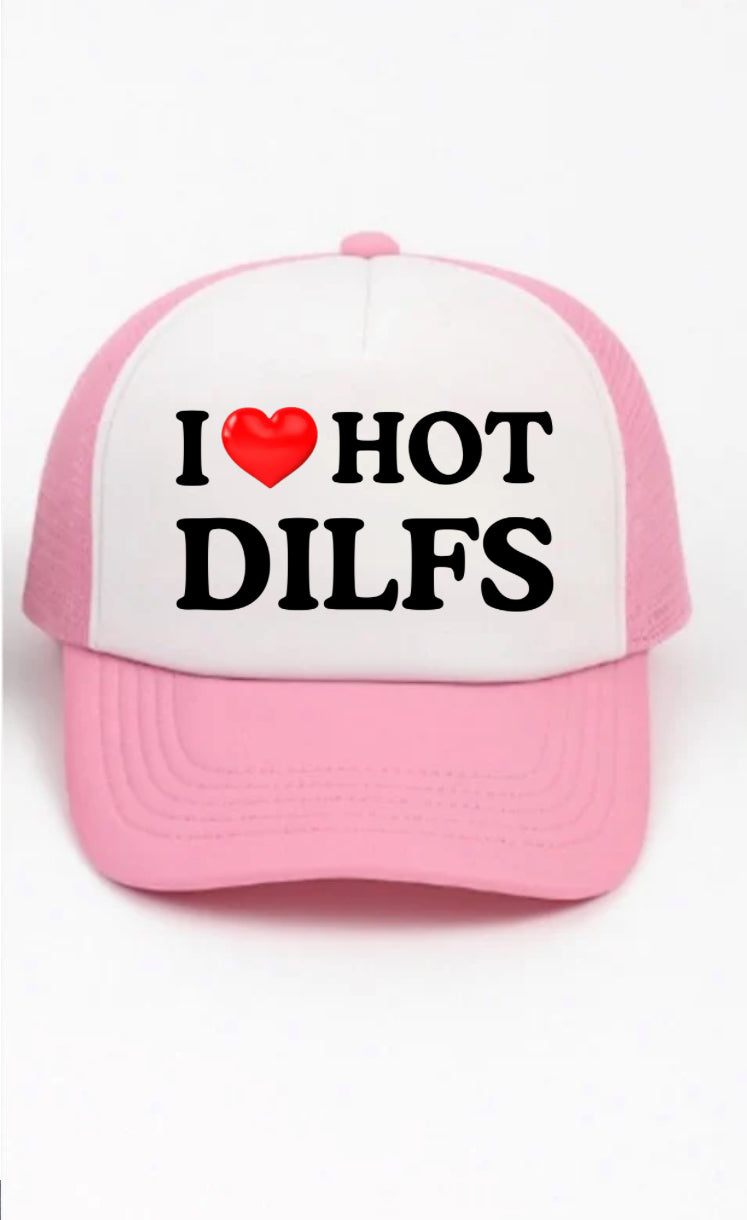 I Love Hot DILFS Trucker Hat