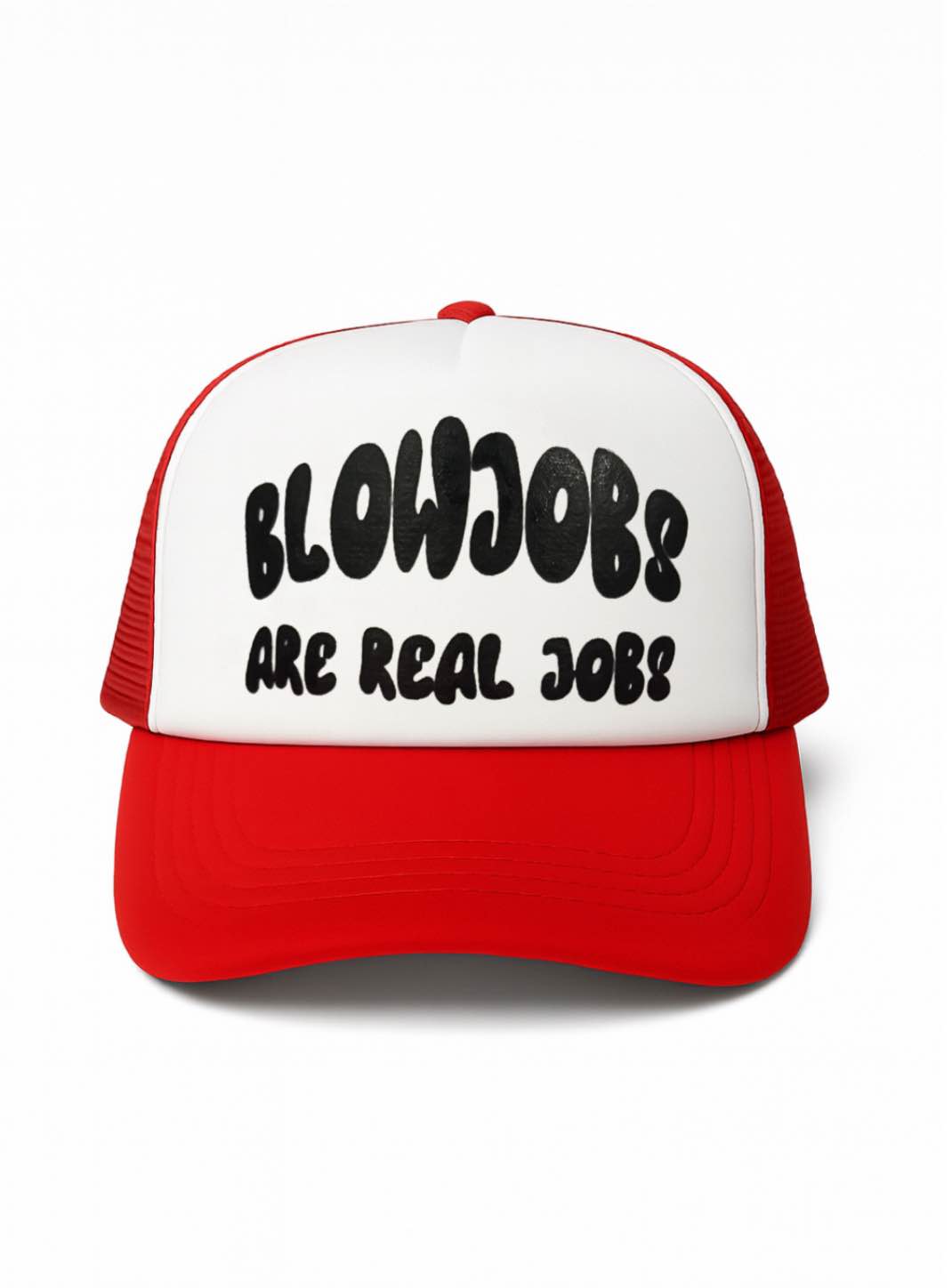 Blow Jobs Are Real Jobs Trucker Hat