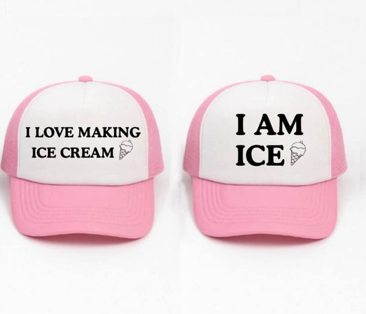 I Love Making Ice Cream, I Am Ice Trucker Hats