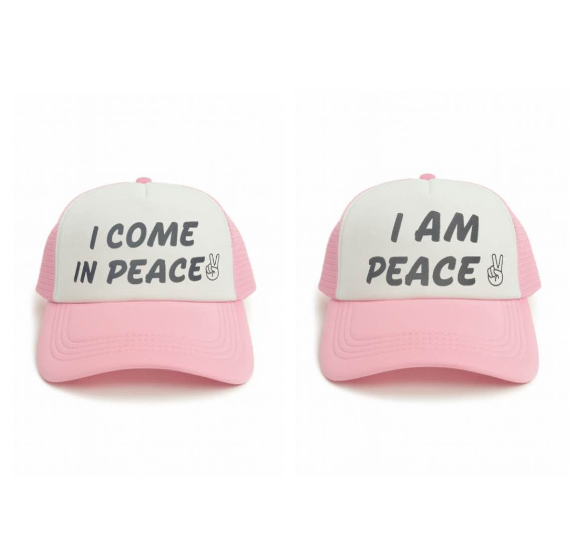 I Come in Peace, I Am Peace Trucker Hats