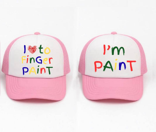 I Love to Finger Paint, I'm Paint Trucker Hats